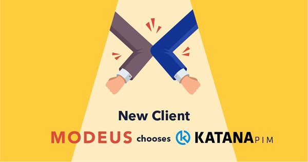 Modeus chooses Katana PIM